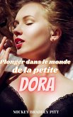 Plonger Dans Le Monde De La Petite Dora (eBook, ePUB) Plonger Dans Le Monde De La Petite Dora (eBook, ePUB)