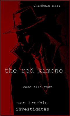 Cover The Red Kimono (Zac Tremble Investigates, #4) (eBook, ePUB)