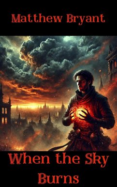 Cover When the Sky Burns (The Bloodmarked Path, #1) (eBook, ePUB)
