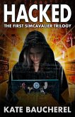 Hacked (SimCavalier Trilogies, #1) (eBook, ePUB) Hacked (SimCavalier Trilogies, #1) (eBook, ePUB)
