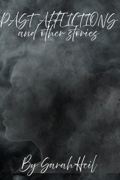 Cover Past Afflictions and Other Stories (eBook, ePUB)