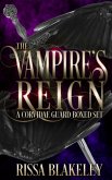 The Vampire's Reign (Corvidae Guard) (eBook, ePUB) The Vampire's Reign (Corvidae Guard) (eBook, ePUB)