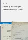 Geschichte der verfassten Ärzteschaft auf dem Gebiet des heutigen Bundeslandes Baden-Württemberg von 1920 bis 1960 (eBook, PDF)