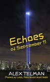 Echoes of September 11 (eBook, ePUB) Echoes of September 11 (eBook, ePUB)