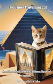 The Time Travelling Cat (eBook, ePUB) The Time Travelling Cat (eBook, ePUB)
