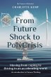 From Future Shock to PolyCrisis... - Bild 1