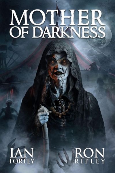 Mother of Darkness (Carnival of Terror Series, #2) (eBook, ePUB)