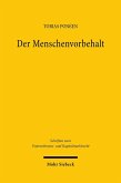 Der Menschenvorbehalt (eBook, PDF)