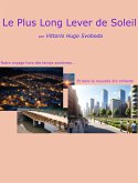 Le Plus Long Lever de Soleil (The Cure, #6) (eBook, ePUB) Le Plus Long Lever de Soleil (The Cure, #6) (eBook, ePUB)