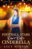 Football Stars Don't Date Cinderella (Tales of Topaz Coast, #1) (eBook, ePUB)