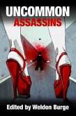 Uncommon Assassins (eBook, ePUB)