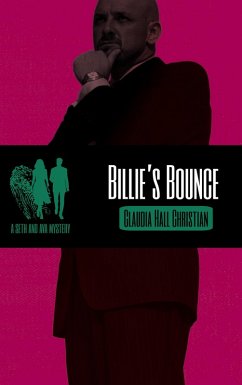 Billie's Bounce (Seth and Ava Mysteries, #6) (eBook, ePUB) - Christian, Claudia Hall