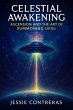 Celestial Awakening: Ascension and the... - Bild 1