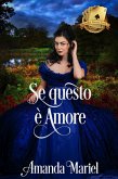 Se questo è Amore (lo scandalo incontra l'amore, #2) (eBook, ePUB)