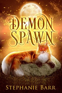 Demon Spawn (Modern Demons, #0) (eBook, ePUB) - Barr, Stephanie