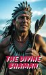 The Divine Shaman (eBook, ePUB) - Bild 1