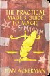 The Practical Mage's Guide to Magic and... - Bild 1