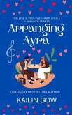 Arranging Ayra (Jane Austen Association Series) (eBook, ePUB)