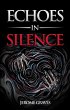 Echoes In Silence (eBook, ePUB) - Bild 1