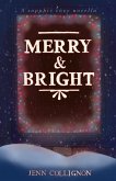 Merry and Bright (eBook, ePUB) Merry and Bright (eBook, ePUB)