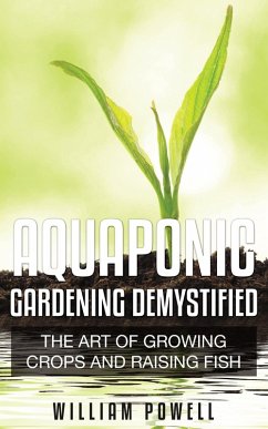 Cover Aquaponic Gardening Demystified (eBook, ePUB)