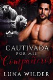 Cautivada por Mis Compañeros (Red Ridge Pack, #4) (eBook, ePUB) Cautivada por Mis Compañeros (Red Ridge Pack, #4) (eBook, ePUB)