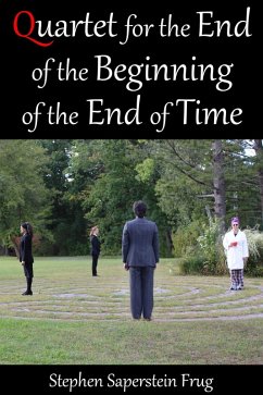 Cover Quartet for the End of the Beginning of the End of Time (Retcon, #10) (eBook, ePUB)