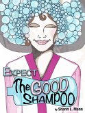 The Good Shampoo (eBook, ePUB)