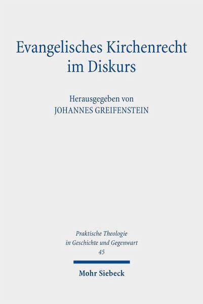 Evangelisches Kirchenrecht im Diskurs (eBook, PDF) Evangelisches Kirchenrecht im Diskurs (eBook, PDF)