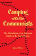 Camping with the Communists: The... - Bild 1