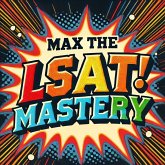 Max the LSAT! Mastery (eBook, ePUB)