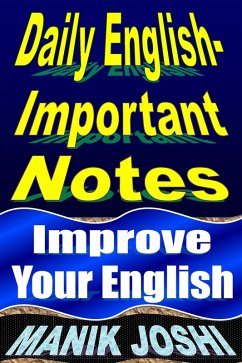 Cover Daily English- Important Notes: Improve Your English (English Daily Use, #30) (eBook, ePUB)