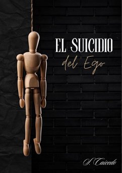 Cover El Suicidio del Ego (eBook, ePUB)