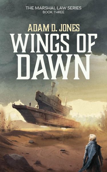 Wings of Dawn (Marshal Law, #3) (eBook, ePUB) Wings of Dawn (Marshal Law, #3) (eBook, ePUB)