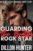Guarding the Bratty Rock Star (eBook, ePUB)