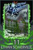 Nocturnal Academy 11: Tunguska (eBook, ePUB) Nocturnal Academy 11: Tunguska (eBook, ePUB)