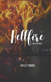 Hellfire (The Hellfire Series, #2) (eBook, ePUB) Hellfire (The Hellfire Series, #2) (eBook, ePUB)