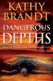 Dangerous Depths (An Underwater Investigation, #3) (eBook, ePUB) Dangerous Depths (An Underwater Investigation, #3) (eBook, ePUB)