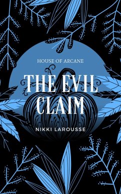 Cover The Evil Claim (Halloween Special Edition, #2) (eBook, ePUB)