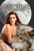 Her Calling (New Beginnings, #1) (eBook, ePUB) Her Calling (New Beginnings, #1) (eBook, ePUB)