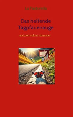 Das helfende Tagpfauenauge (eBook, ePUB)