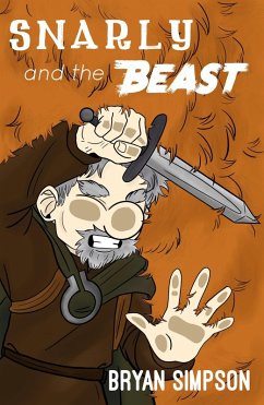 Snarly and the Beast (eBook, ePUB) - Simpson, Bryan