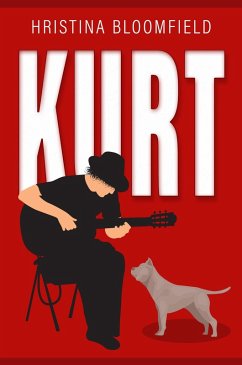 Kurt (eBook, ePUB) - Bloomfield, Hristina