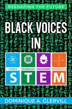 Cover Black Voices in STEM: Reshaping the Future (eBook, ePUB)