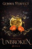 Unbroken (Unbitten, #2) (eBook, ePUB) Unbroken (Unbitten, #2) (eBook, ePUB)