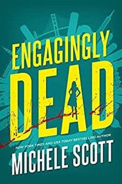 Engagingly Dead (Ella McBane Mystery, #1) (eBook, ePUB) - Scott, Michele