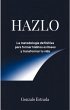 HAZLO: La Metodología Definitiva para... - Bild 1