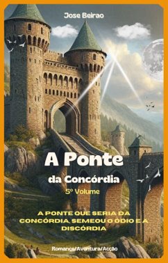 Cover A Ponte da Concórdia (Mamotal, #5) (eBook, ePUB)