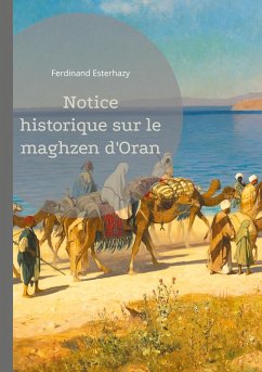 Cover Notice historique sur le maghzen d'Oran (eBook, PDF)