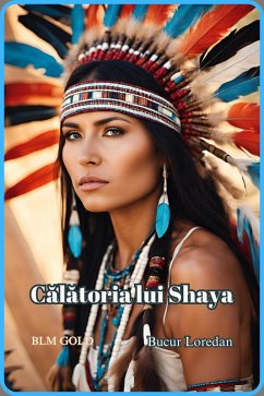 Calatoria lui Shaya (eBook, ePUB) - Loredan, Bucur